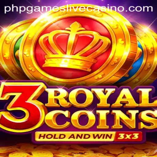 Discover 3royalcoins: The Exciting World of PHPGames