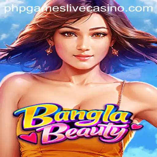 BanglaBeauty: A New Adventure in the World of PHP Games