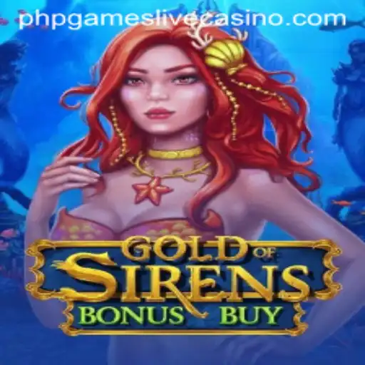 Exploring the Fascinating World of GoldofSirensBonusBuy in phpgames