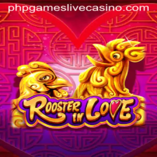 Discovering RoosterInLove: A Comprehensive Guide to the Latest Sensation in phpGames